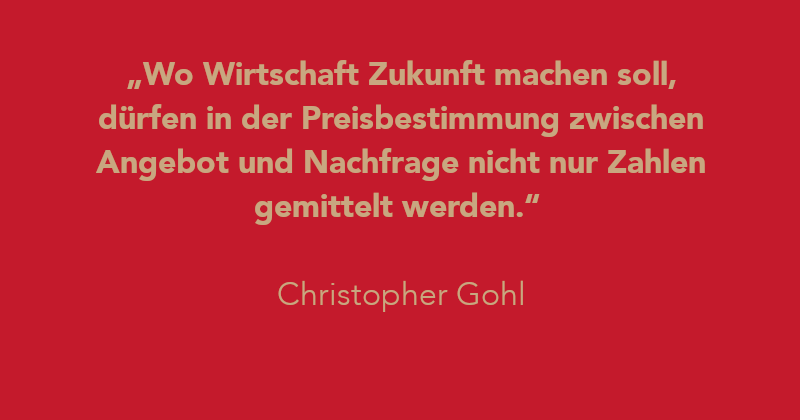 Zitat von Christopher Gohl aus agora42 2/2023 WERT/E